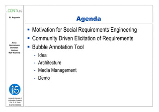 Community Driven Elicitation of Requirements