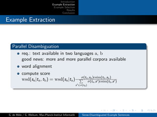 Introduction
Example Extraction
Example Selection
Results
Conclusion
Example Extraction
Parallel Disambiguation
req.: text...