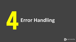 4Error	Handling	
 