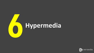 6Hypermedia	
 