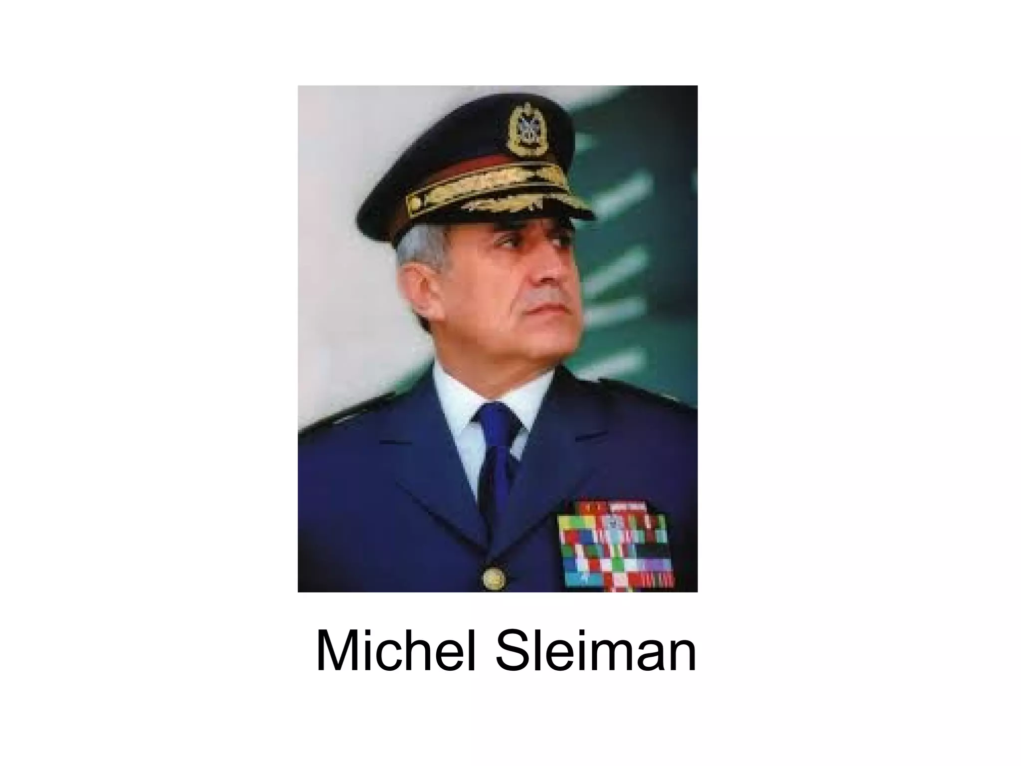 Michel Sleiman
 