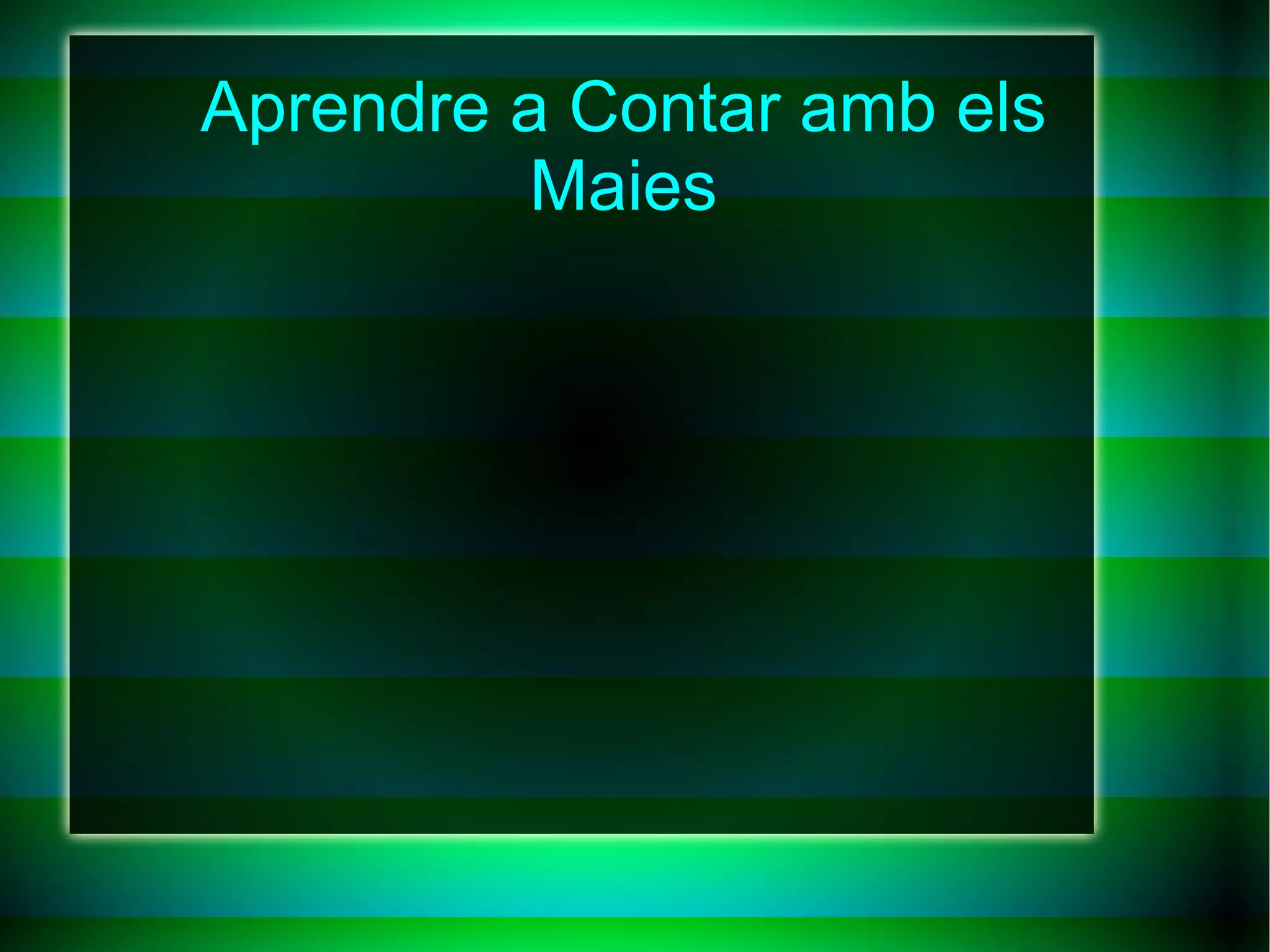 Aprendre a Contar amb els Maies 