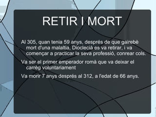Després de diferents problemes entre els antics emperadors, i de que Dioclecià diguès que 'Aper' va cometre un assassinat, es va convertir en emperador. 