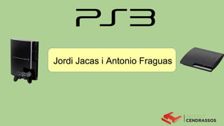 Jordi Jacas i Antonio Fraguas
 