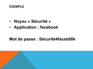 Gérer ses mots de passeMeilleure manière : LE RETENIR et ne pas le DONNER!(et ne pas l’écrire sur un post-it)
