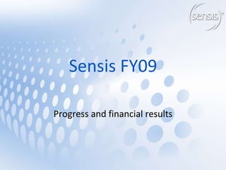 Sensis FY09 Progress and financial results 