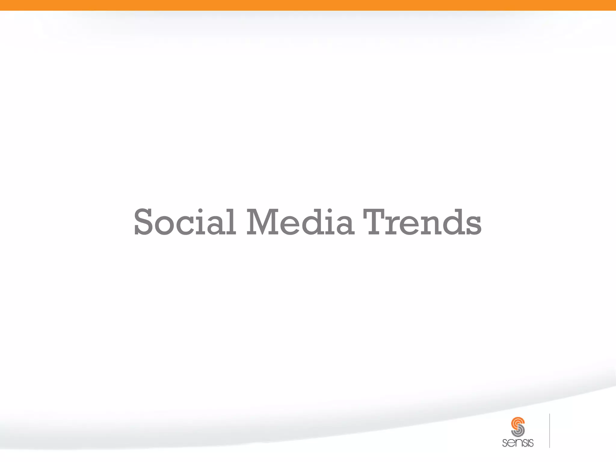 Social Media Trends
 