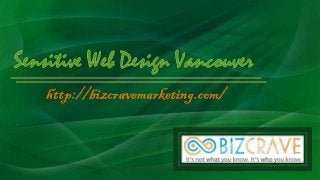 Sensitive Web Design Vancouver