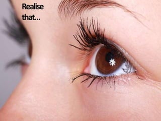 Realise
that…

 