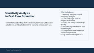 Comprehensive Sensitivity Analysis in Cash Flow Estimation for Project ...