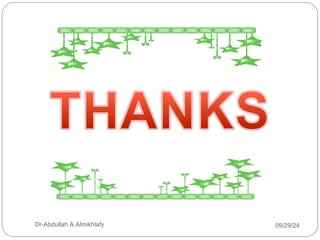09/29/24
Dr-Abdullah A.Almikhlafy
 