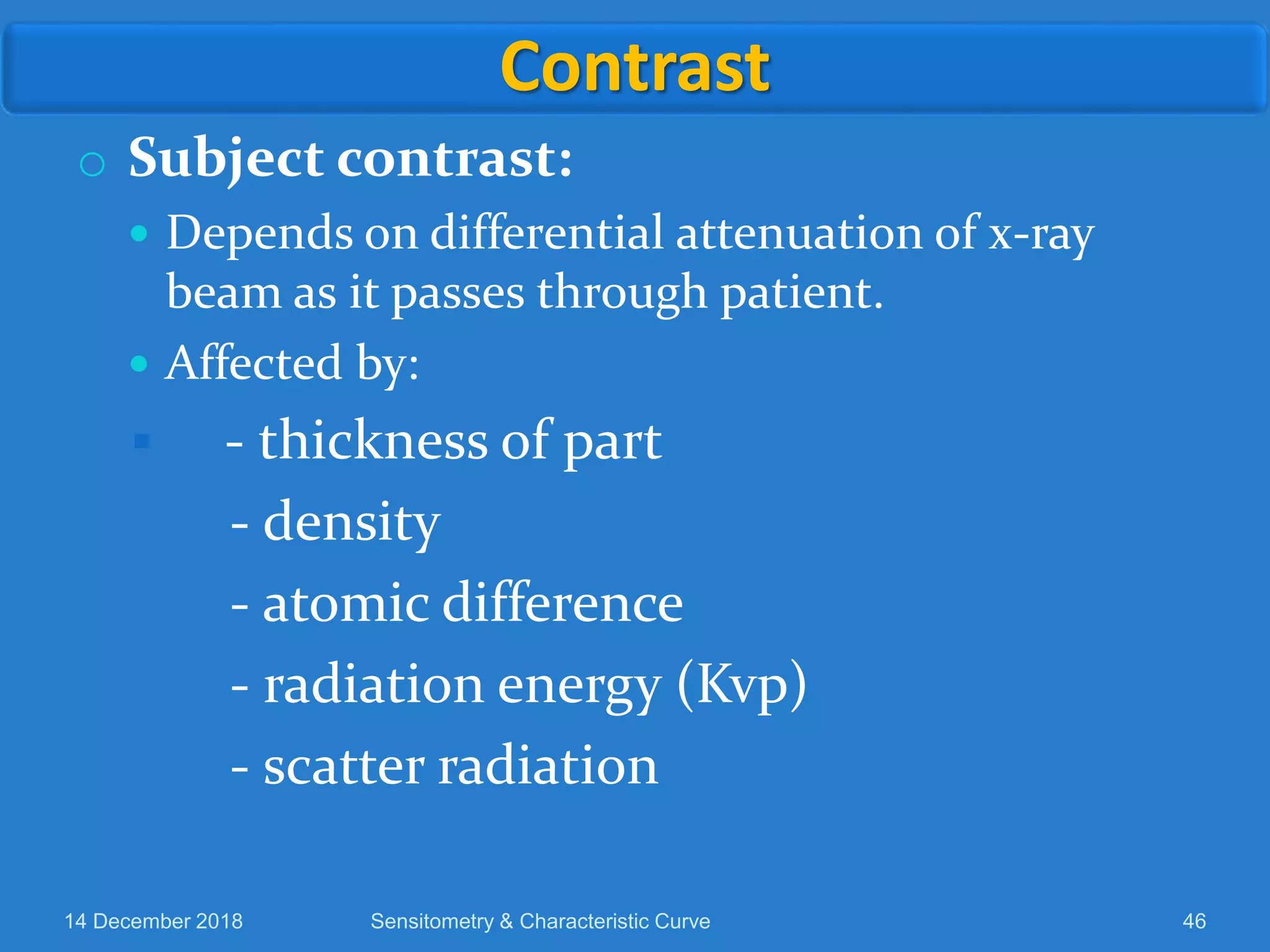 Sensitometry or characteristic curve | PPTX