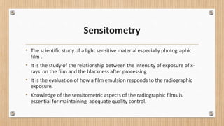 Sensitivity Radiography sensitrometry and characteristic curve poonam Rijal 24th june.pptx