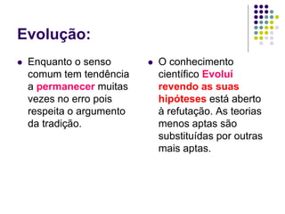 Sensocomumeconhecimentocientfico 130405110837-phpapp02(1)