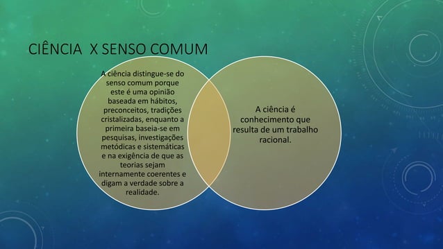 Senso comum e conhecimento científico.pptx