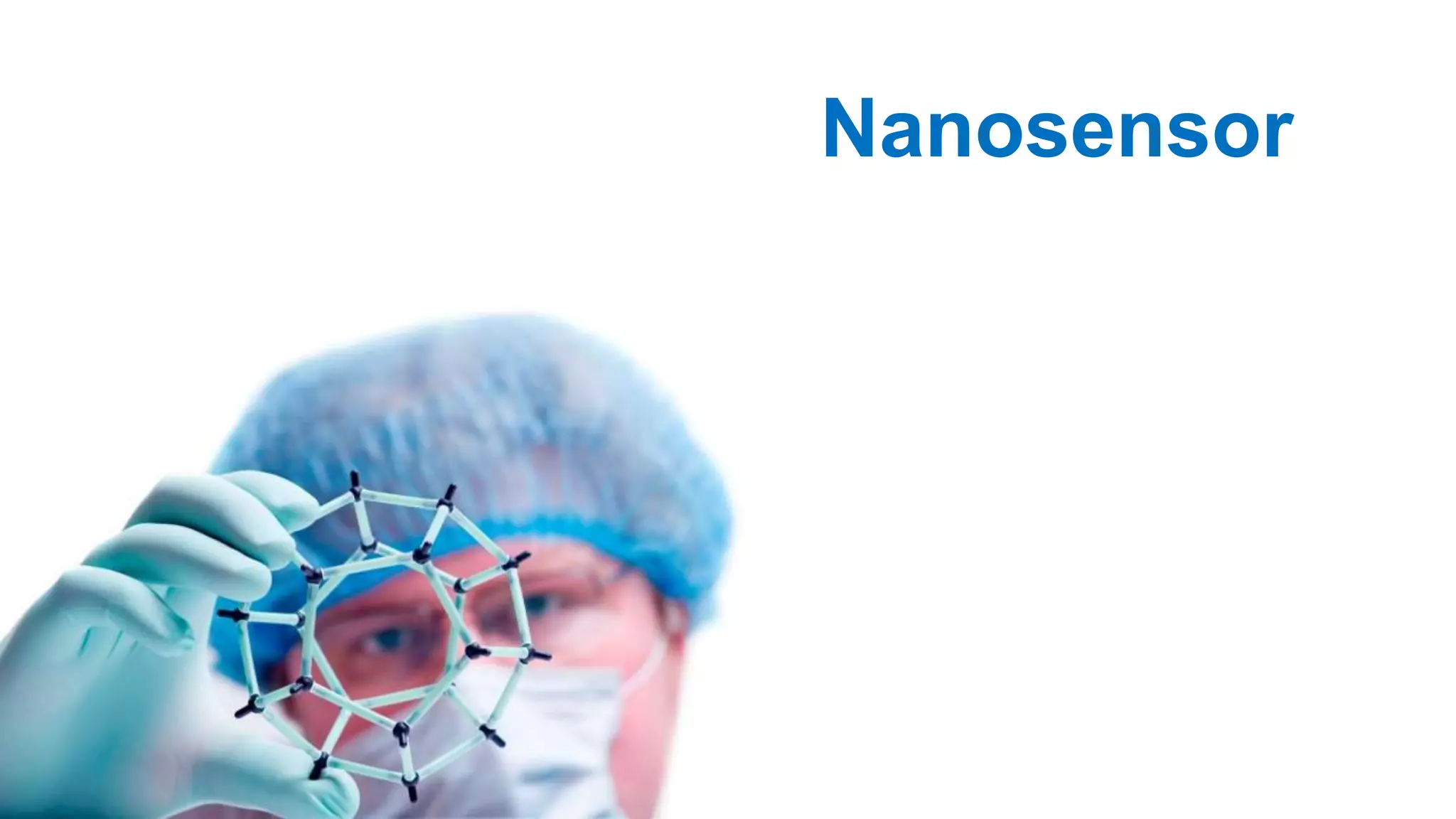 Nanosensor
 