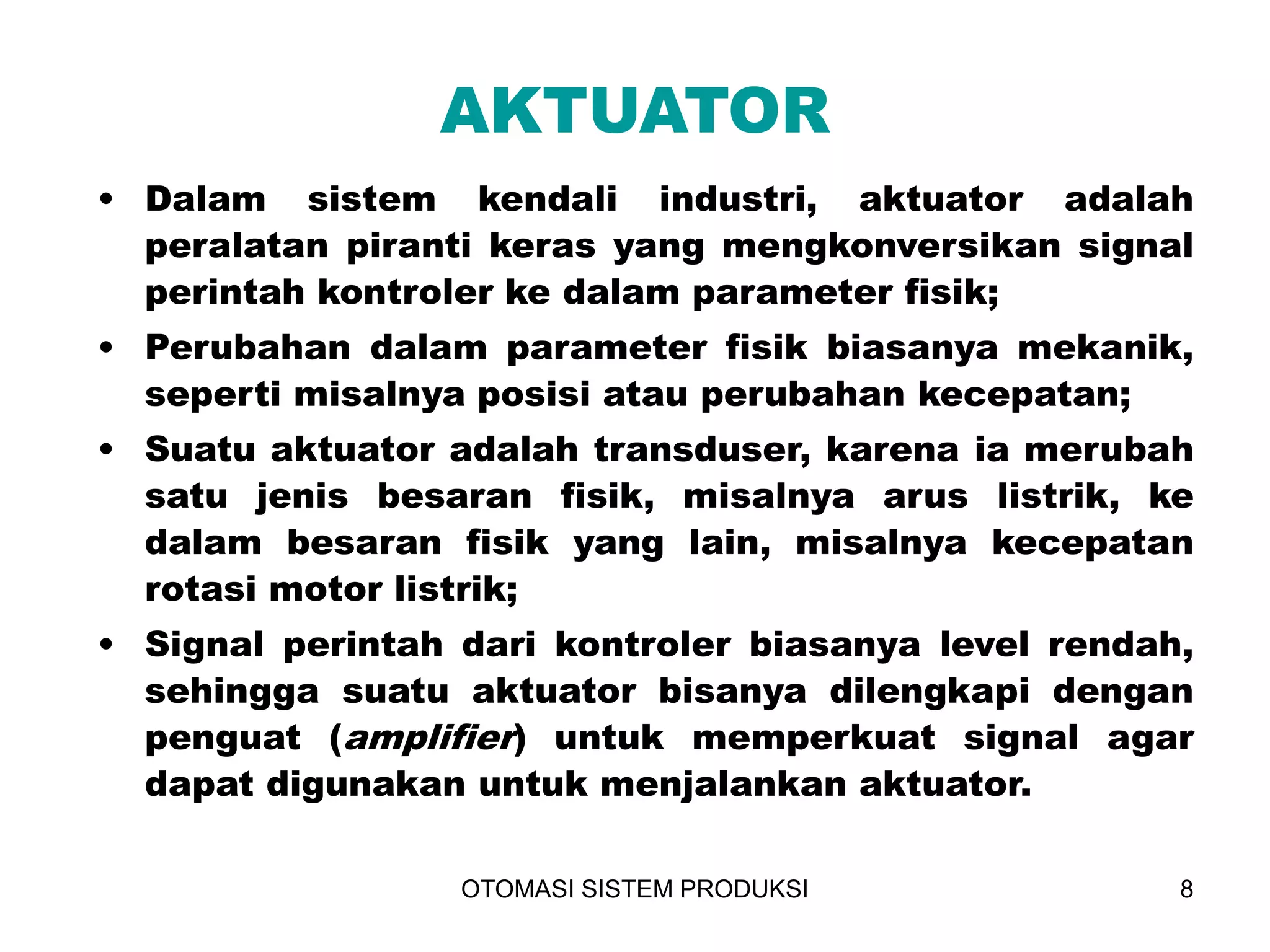 Sensor_Aktuator_Dan_Komponen_Sistem_Ken.ppt