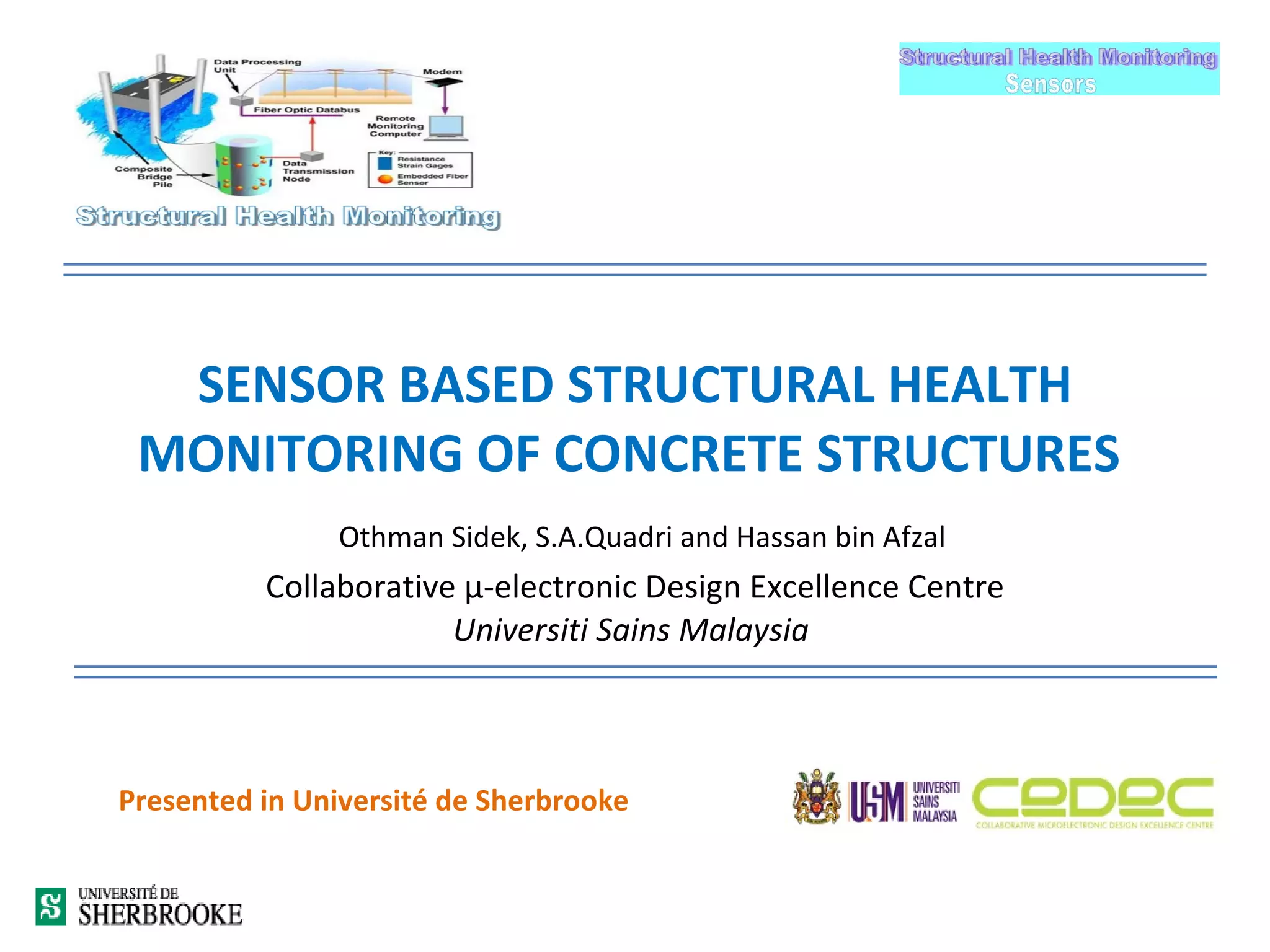 Sensor based structural health monitoring of concrete structures | PPT