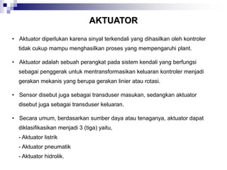 Sensor dan aktuator