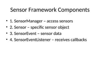 Comprehensive Guide to Android Sensor Fundamentals and Programming | PPTX