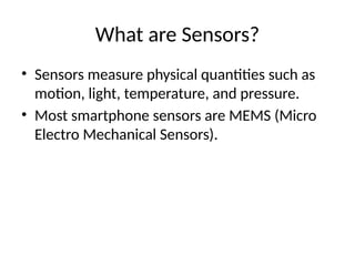 Comprehensive Guide to Android Sensor Fundamentals and Programming | PPTX