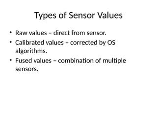 Comprehensive Guide to Android Sensor Fundamentals and Programming | PPTX