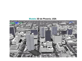 Modelo  3D de Phoenix, USA   