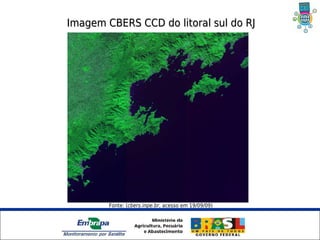 Imagem CBERS CCD do litoral sul do RJ




          Fonte: (cbers.inpe.br, acesso em 19/09/09)




  Unidade Síntese
 