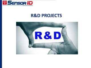 R&D PROJECTS
 