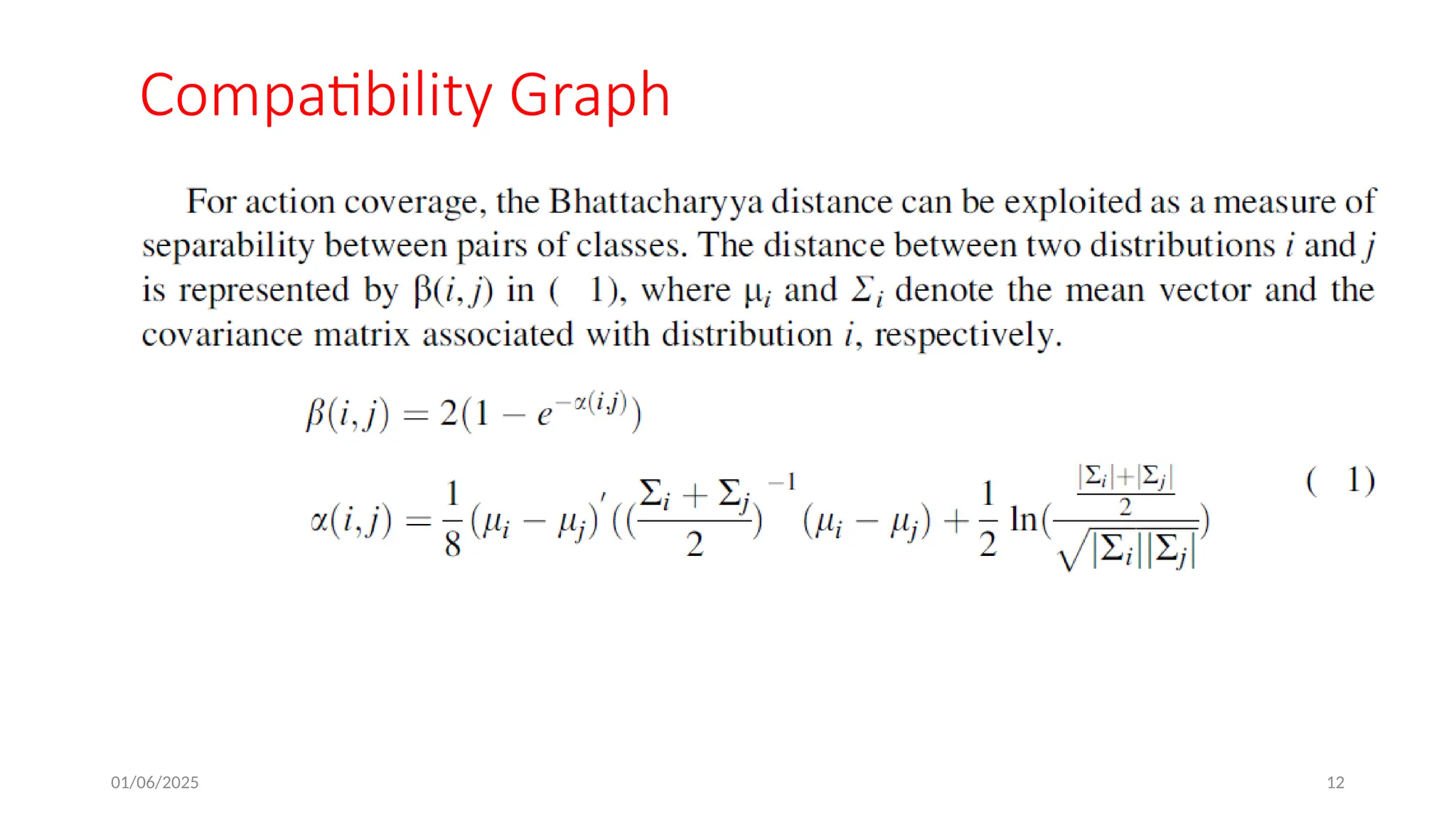01/06/2025 12
Compatibility Graph
 