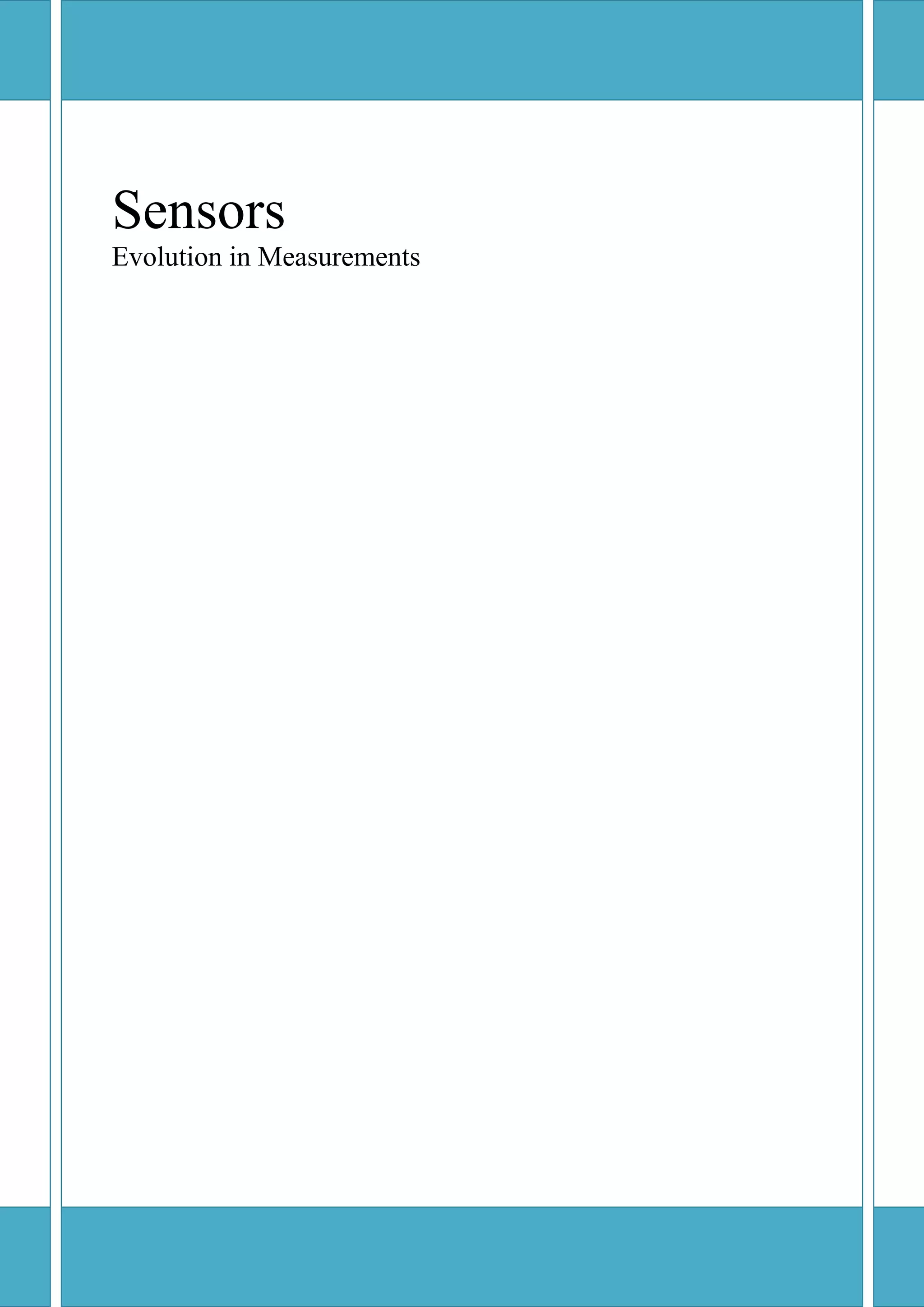 Sensors
Evolution in Measurements
 