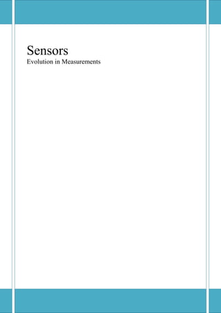 Sensors
Evolution in Measurements
 