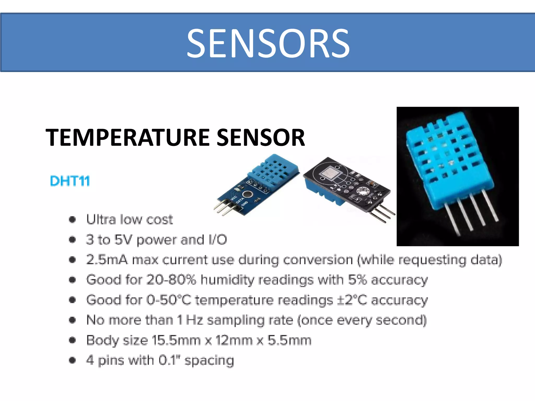 SENSORS
TEMPERATURE SENSOR
 