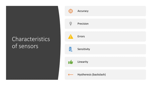 Characteristics and selection of Sensors | PPTX | Physics | Science
