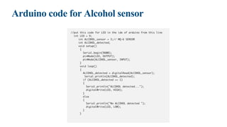 Arduino code for Alcohol sensor
 