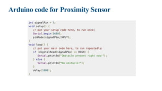 Arduino code for Proximity Sensor
 