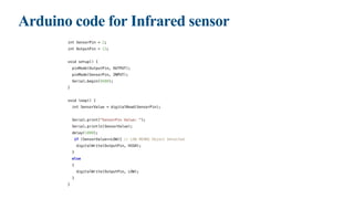Arduino code for Infrared sensor
 