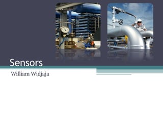Sensors  William Widjaja 