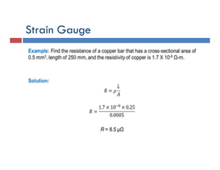 Strain Gauge
 