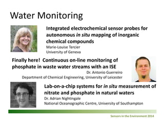 Sensors in the Environment 2014 
Keynote: High density air sensors: The power of next generation monitoring for better hum...