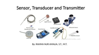 SENSOR_TRANSDUCER_AND_TRANSMITTER[1].pptx