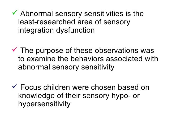Sensory Integration Dysfunction