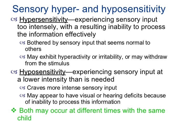 Sensory Integration Dysfunction