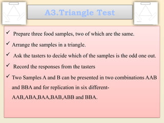 Method Triangle Test Sensory Evaluation of food-principles and guidelines.pptx