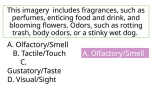 Stinky Visual Exploring the Five Types of Sensory Imagery in Literature | PPTX