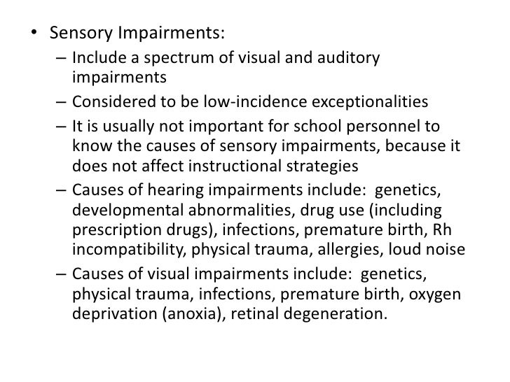 Sensory Impairments February 22, 2011