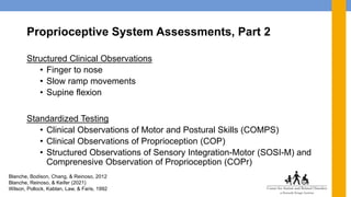 Comps Assessment.pdf Sensory Integration the body centered senses_2021_On-Demand.pdf