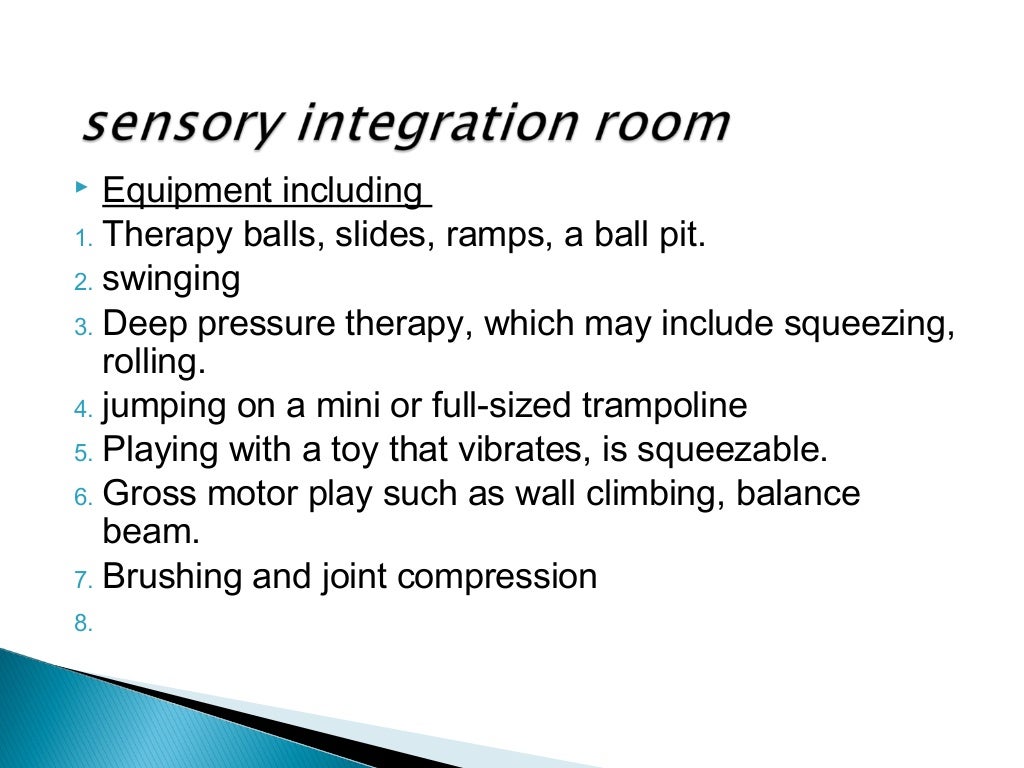 Sensory integration in autism
