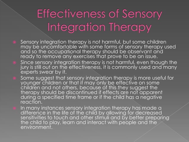 Sensory Integration Therapy | PPTX | Brain and Nervous System Disorders ...