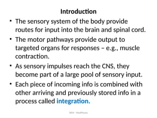 Sensory, Motor and Integrative Systems.pptx